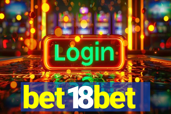 bet18bet