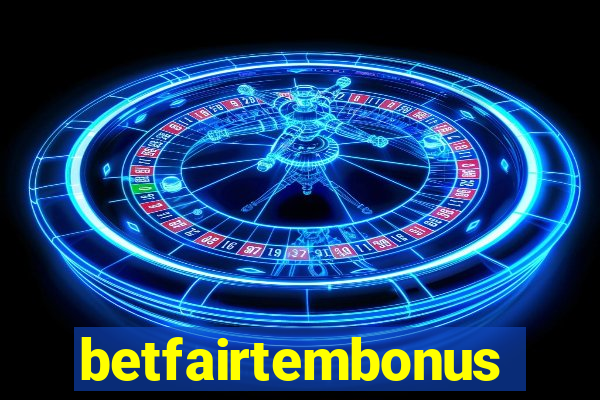 betfairtembonus