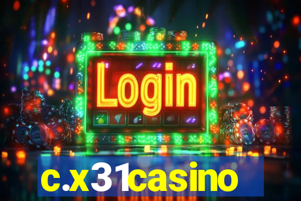 c.x31casino