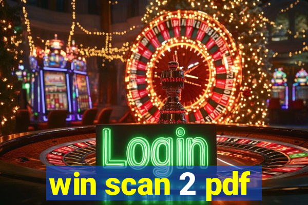 win scan 2 pdf