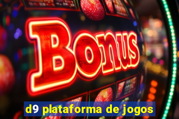 d9 plataforma de jogos