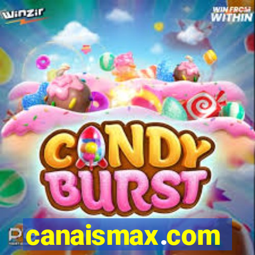 canaismax.com