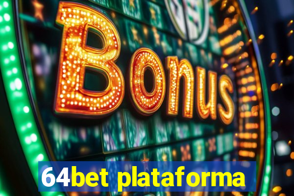 64bet plataforma