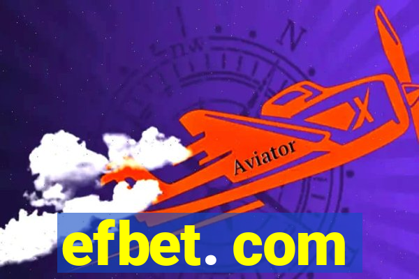 efbet. com