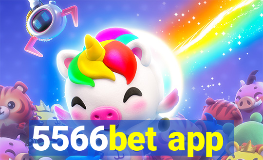 5566bet app