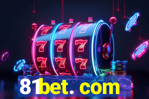 81bet. com