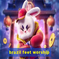 brazil feet worship