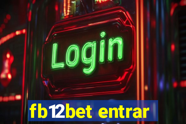 fb12bet entrar