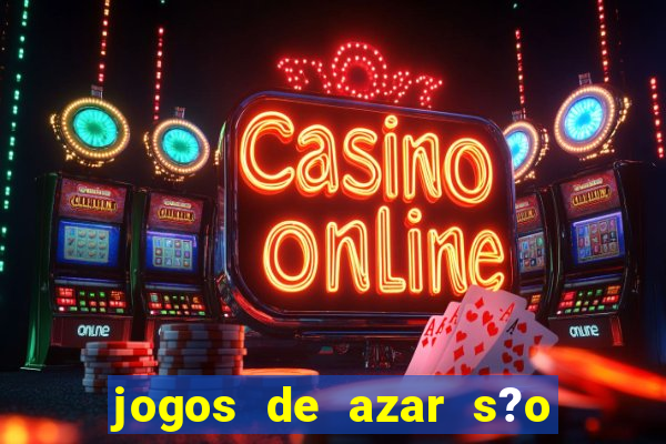 jogos de azar s?o legais no brasil