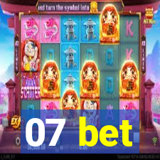 07 bet