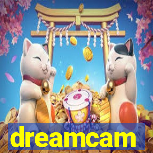 dreamcam