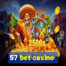 57 bet casino