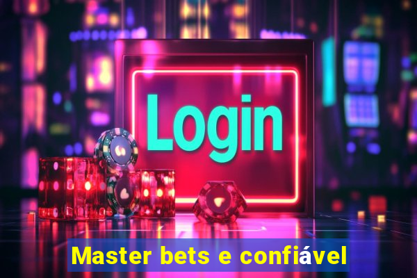 Master bets e confiável