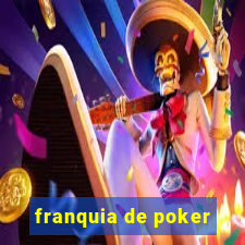 franquia de poker