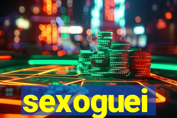 sexoguei