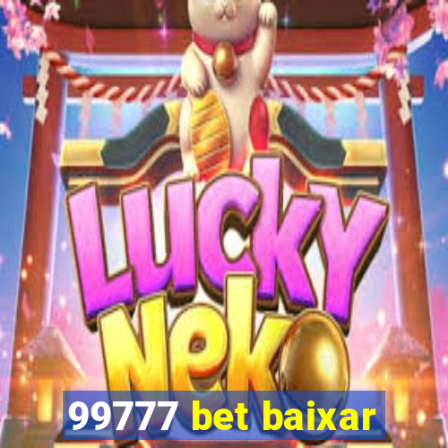 99777 bet baixar