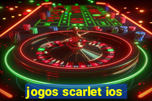 jogos scarlet ios