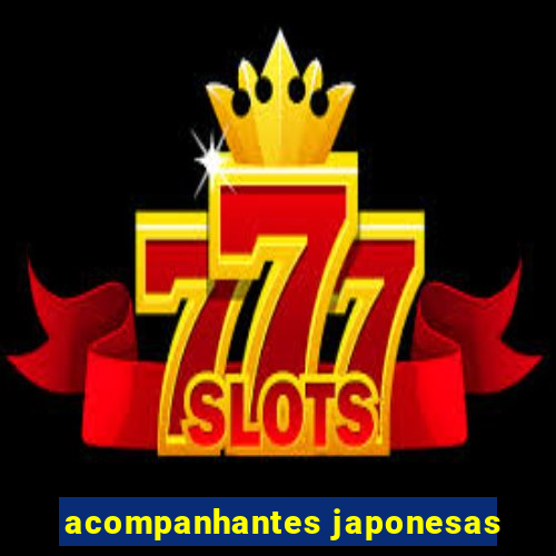 acompanhantes japonesas