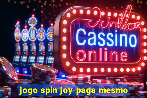 jogo spin joy paga mesmo