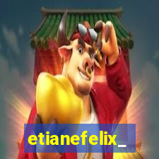 etianefelix_