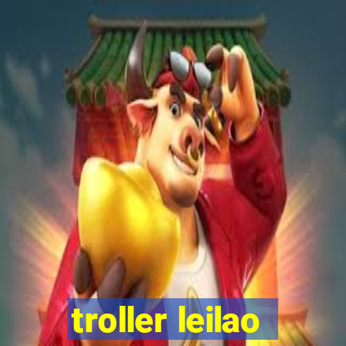 troller leilao