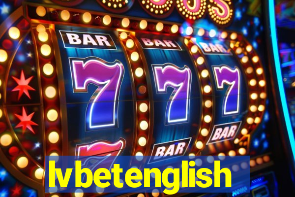 lvbetenglish