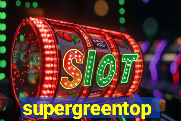 supergreentop