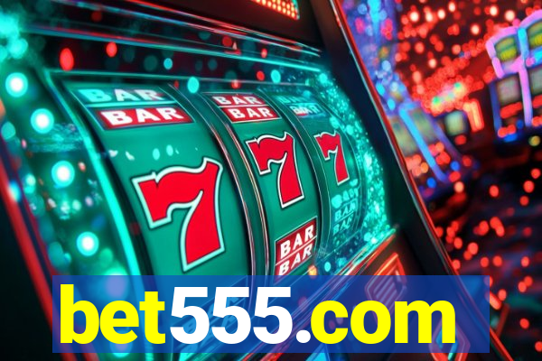 bet555.com