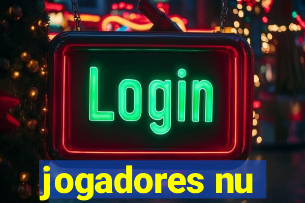 jogadores nu