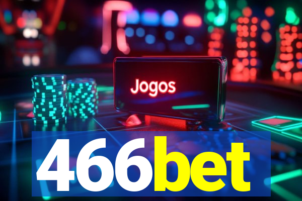 466bet