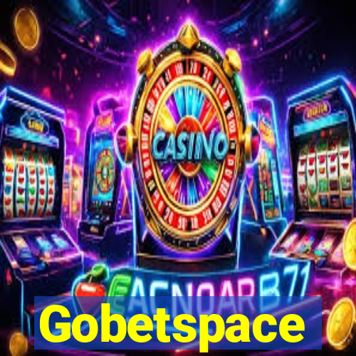 Gobetspace