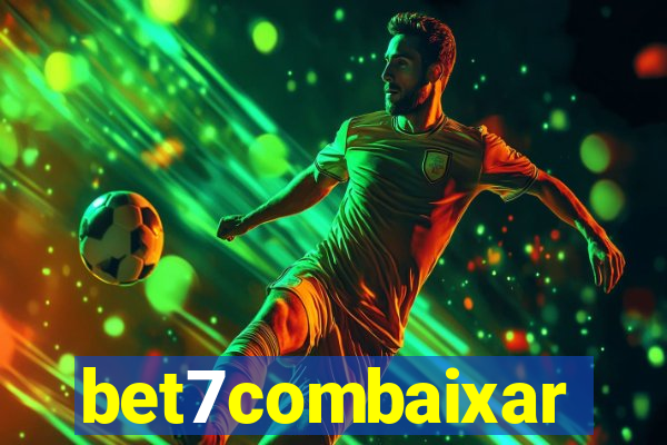 bet7combaixar