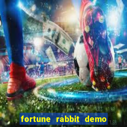 fortune rabbit demo grátis dinheiro infinito