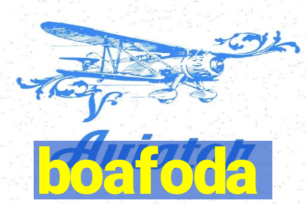 boafoda