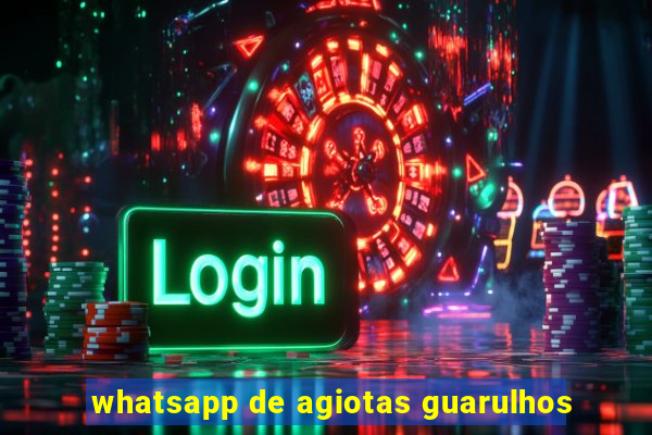 whatsapp de agiotas guarulhos