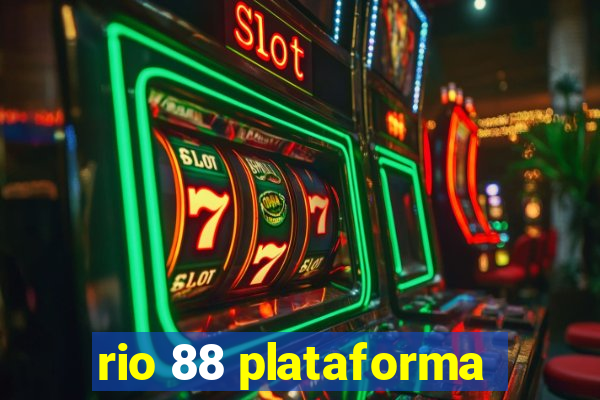 rio 88 plataforma