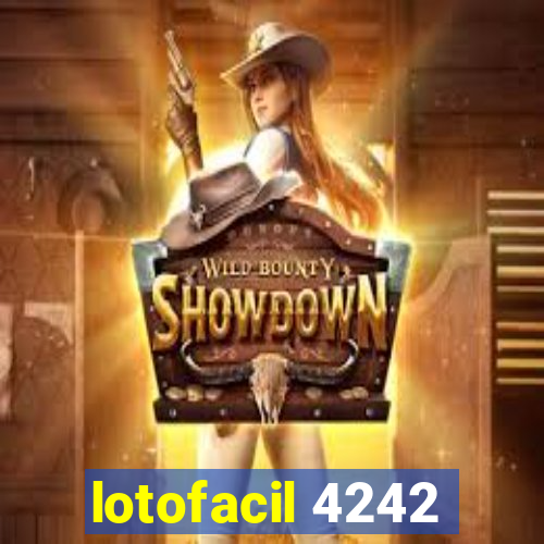 lotofacil 4242