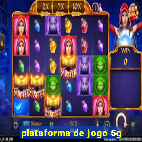 plataforma de jogo 5g