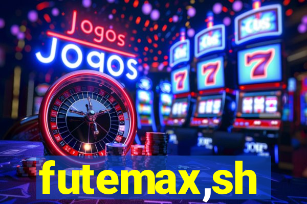 futemax,sh