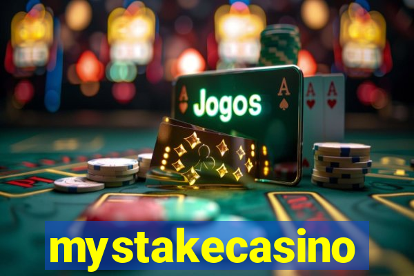 mystakecasino