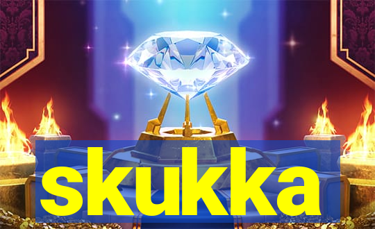 skukka