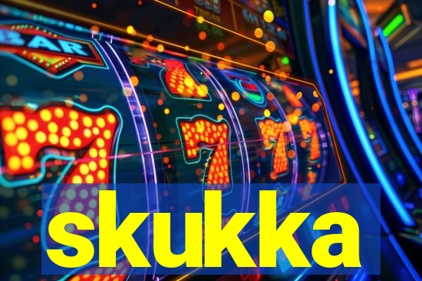 skukka