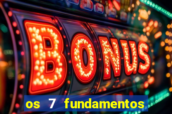 os 7 fundamentos da umbanda