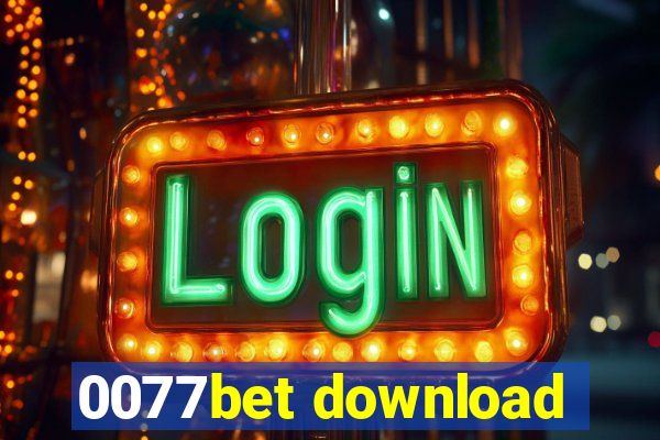 0077bet download