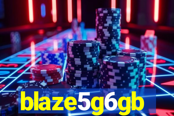 blaze5g6gb