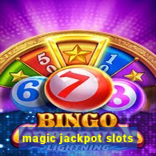 magic jackpot slots