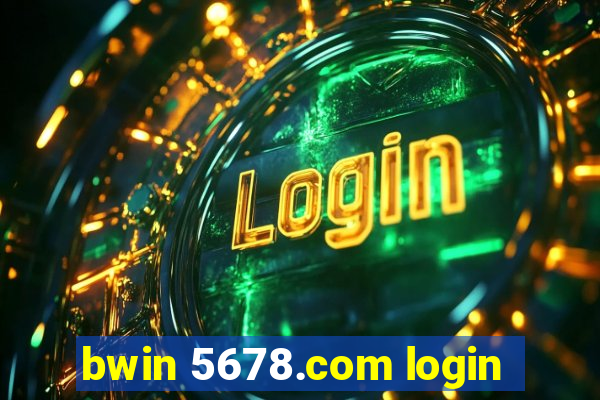 bwin 5678.com login