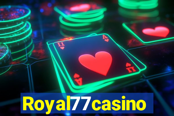 Royal77casino