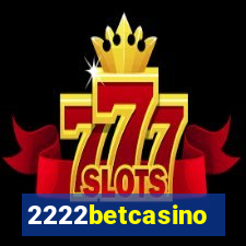 2222betcasino