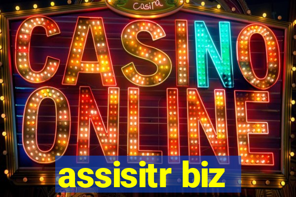 assisitr biz